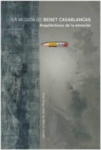 MÚSICA DE BENET CASABLANCAS, LA, de JAVIER PEREZ SENZ | portada del libro