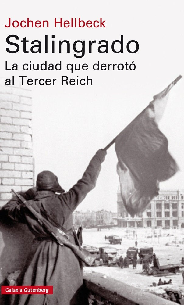 STALINGRADO    *, de Hellbeck | portada del libro