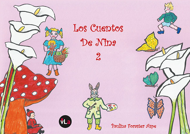 Los Cuentos de Nina 2, de Foraster Aspe, Paulina | portada del libro