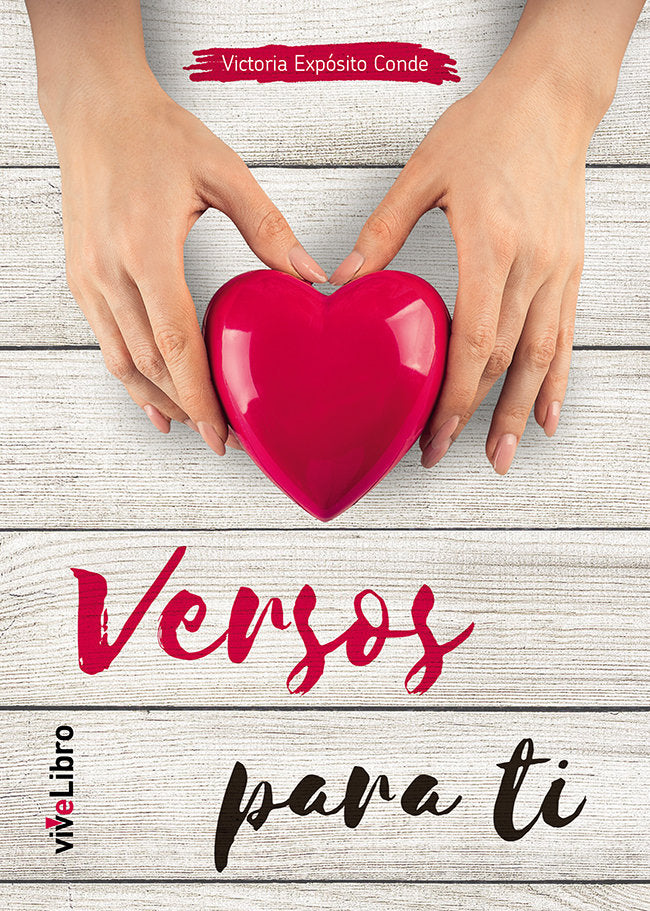 Versos para ti, de Expósito Conde, Victoria | portada del libro