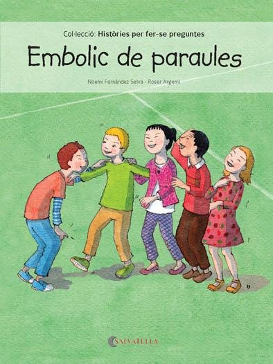 Embolic de paraules, de Fernández Selva, Noemí | portada del libro