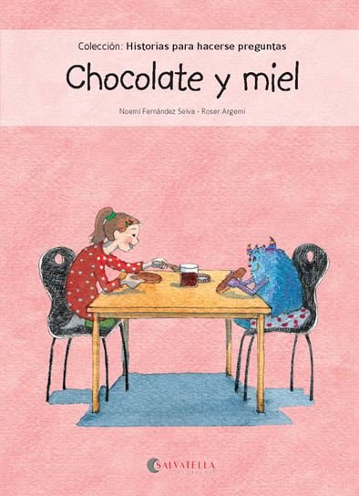 Chocolate y miel, de Fernández Selva, Noemí | portada del libro