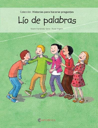 Lío de palabras, de Fernández Selva, Noemí | portada del libro