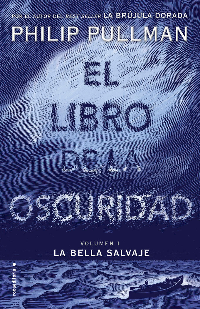 El libro de la oscuridad I. La bella salvaje, de Pullman, Philip | portada del libro