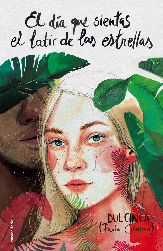 El día que sientas el latir de las estrellas, de (Paola Calasanz), Dulcinea | portada del libro