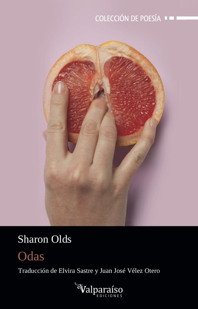 Odas, de Olds, Sharon (SAN FRANCISCO, U.S.A., 19 de noviembre de 1942) | portada del libro