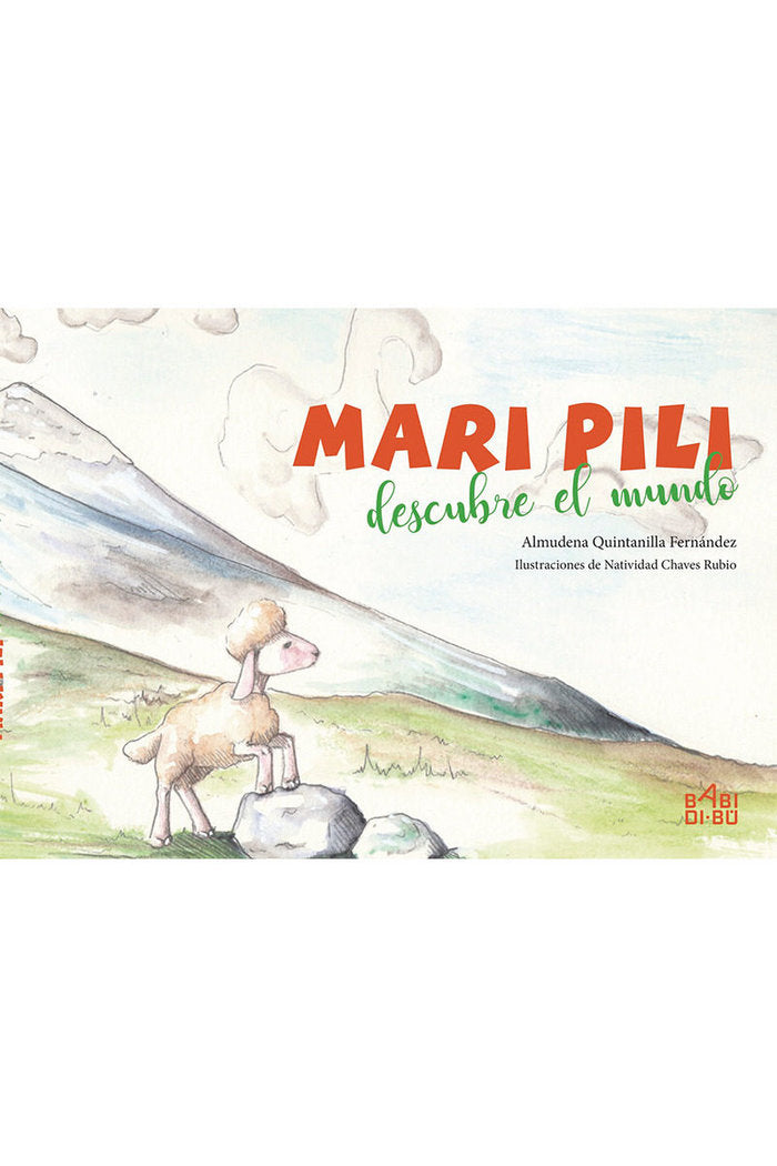 Mari Pili descubre el mundo, de Quintanilla Fernández, Almudena | portada del libro