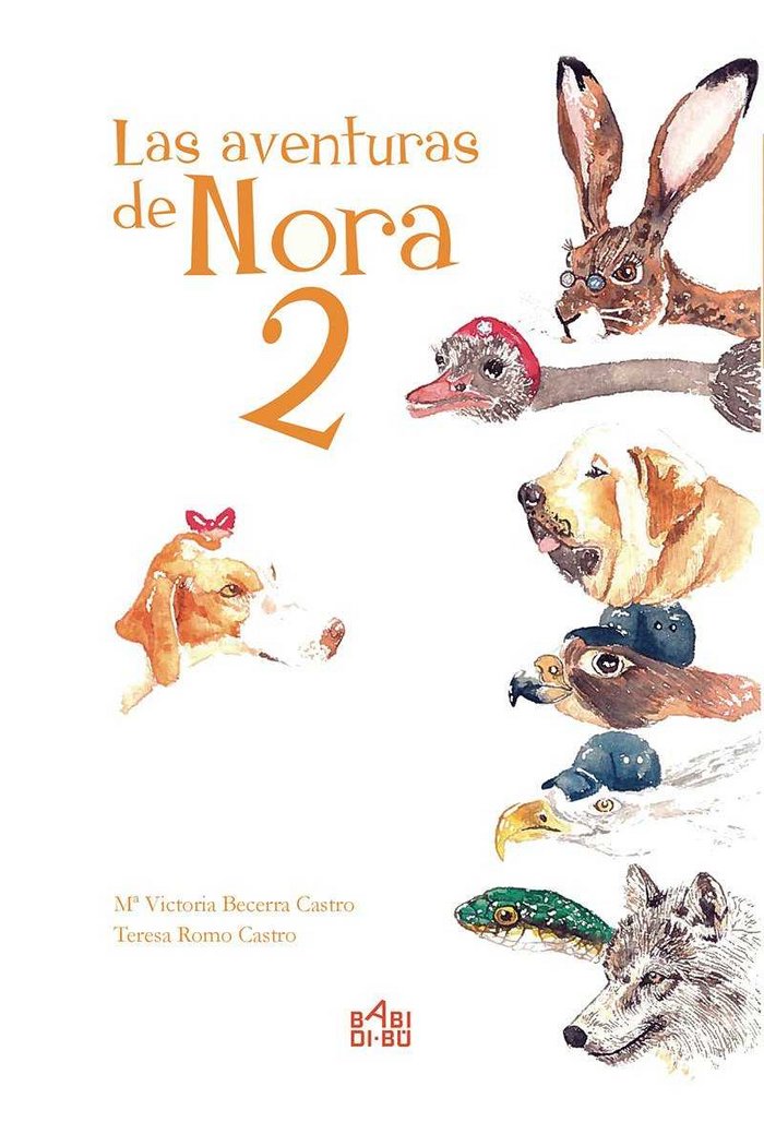 Las aventuras de Nora 2, de Becerra Castro, María Victoria | portada del libro