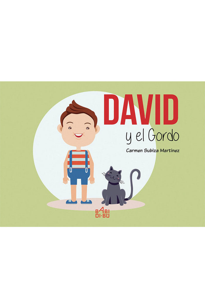David y el gordo, de Subiza Martinez, Carmen | portada del libro