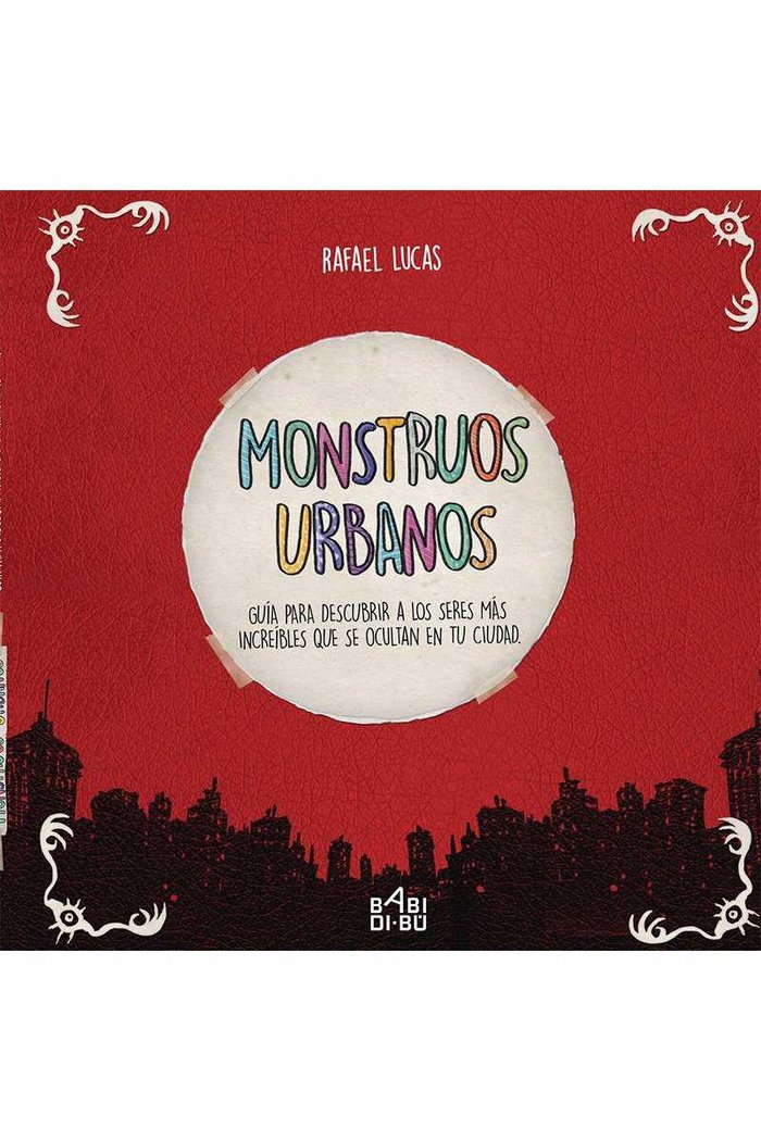 Monstruos Urbanos, de Lucas, Rafael | portada del libro