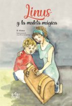 LINUS Y LA MALETA MAGICA, de BEATRIZ WINTER | portada del libro