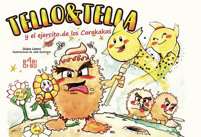 Tello & Tella y el ejército de los Carakakas., de Lozano, Quique | portada del libro
