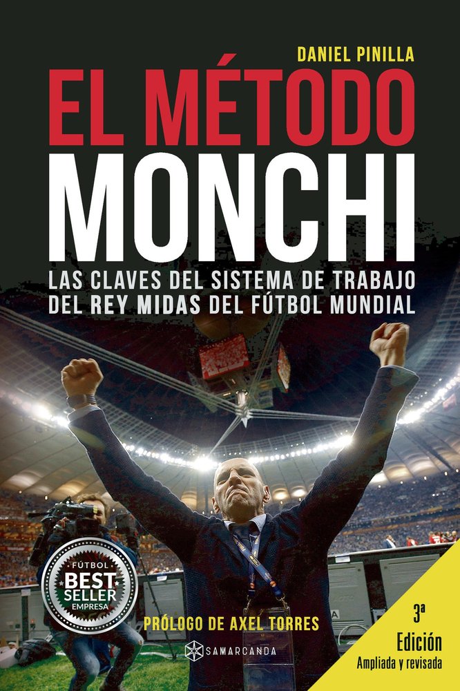 El Método Monchi, de Pinilla, Daniel | portada del libro