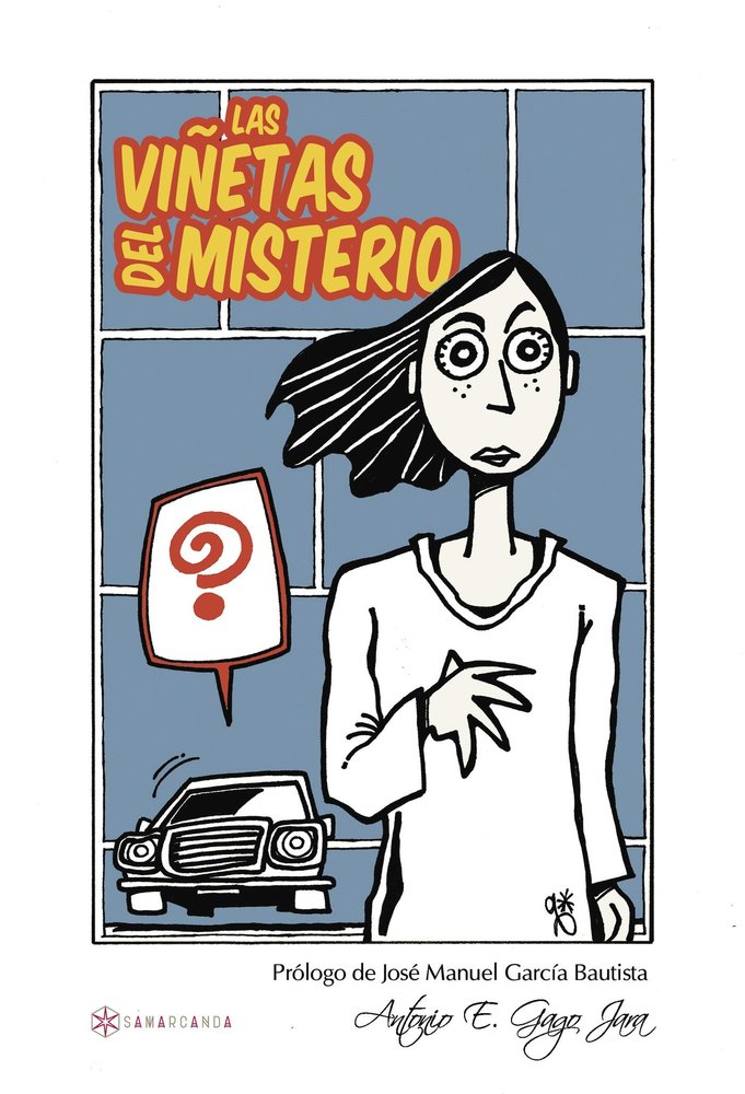 Las viñetas del misterio, de Gago Jara, Antonio e. | portada del libro