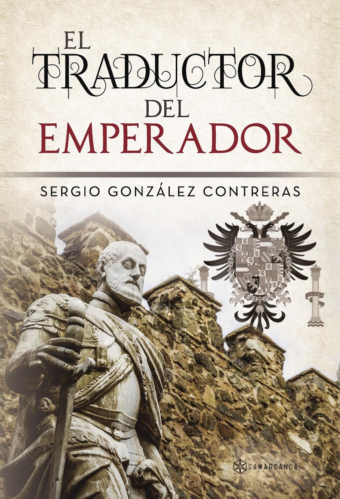 El traductor del Emperador, de González Contreras, Sergio | portada del libro
