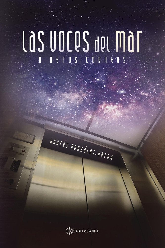 Las voces del mar y otros cuentos, de González-barba , Andrés | portada del libro