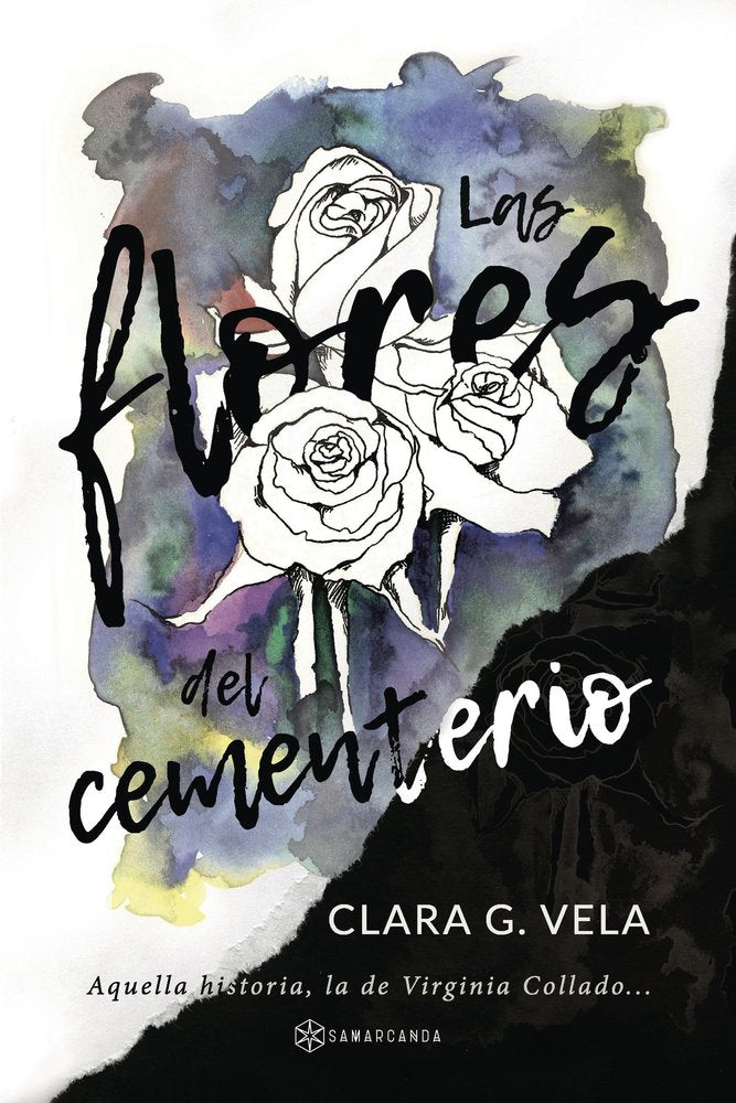 FLORES DEL CEMENTERIO,LAS, de VELA,CLARA G | portada del libro
