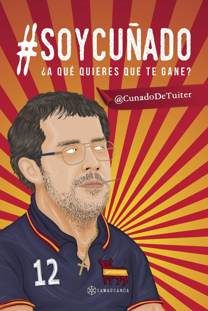 SOYCUÑADO A QUE QUIERES QUE TE GANE | portada del libro