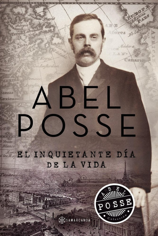 El inquietante día de la vida, de Posse, Abel | portada del libro