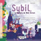 SYBIL BRUJITA DE WALL STREET, de José Carlos Carmona | portada del libro