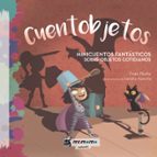 MINICUENTOS FANTASTICOS SOBRE OBJETOS COTIDIANOS, de Fran Nuño | portada del libro