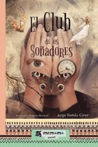 El Club de los Soñadores, de JORGE PORTELA GINER | portada del libro
