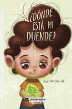 ¿DÓNDE ESTÁ MI DUENDE?, de JUAN ANTONIO GIL | portada del libro