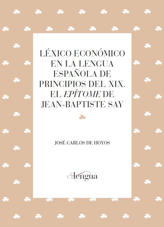 Léxico económico en la lengua española de principios del XIX., de de Hoyos | portada del libro