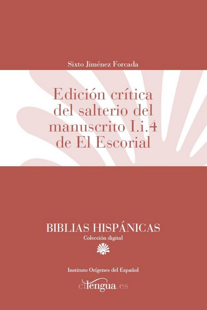 Edición crítica del salterio del manuscrito I.i.4 de El Escorial, de Jiménez Forcada, Sixto | portada del libro