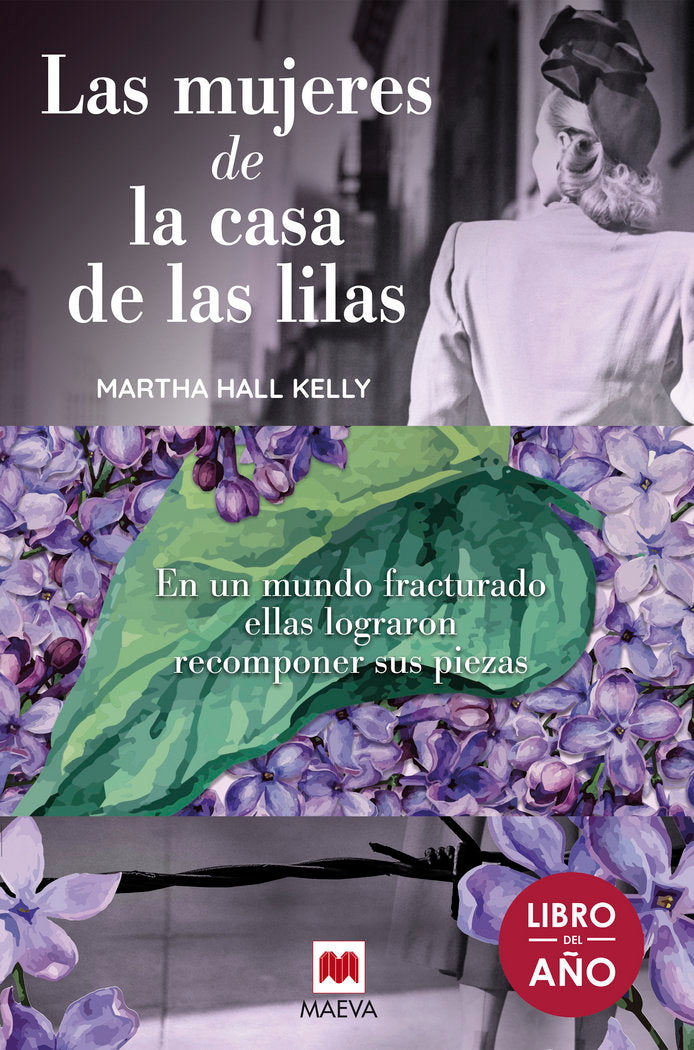 Las mujeres de la casa de las lilas, de Hall Kelly, Martha | portada del libro