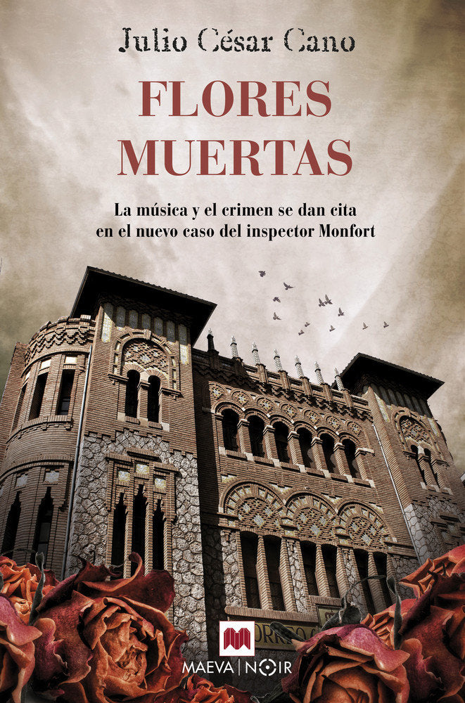 Flores Muertas, de Cano, Julio César | portada del libro