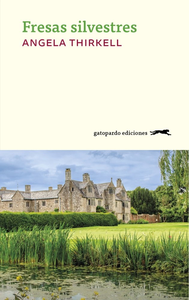 Fresas salvajes, de Thirkell, Angela | portada del libro