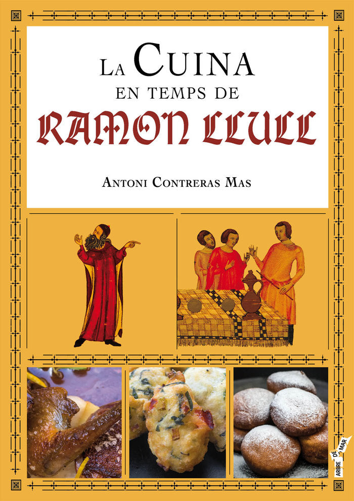 La cuina en temps de Ramon Llull, de Contreras Mas, Antoni | portada del libro
