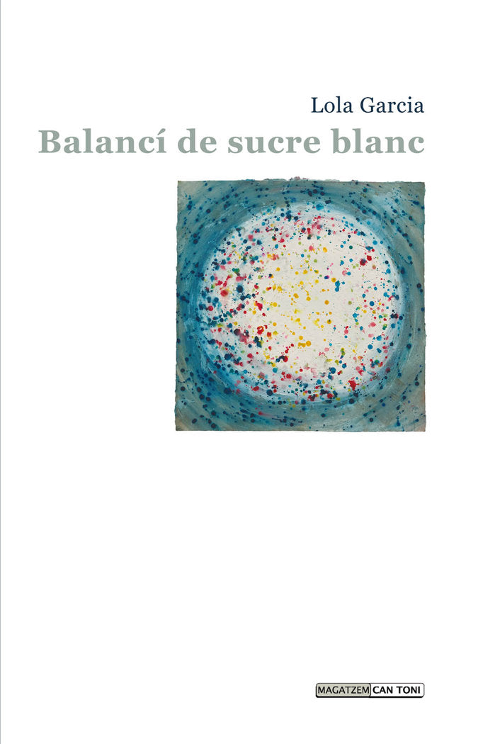 Balancí de sucre blanc, de Garcia Borrueco, Dolors | portada del libro