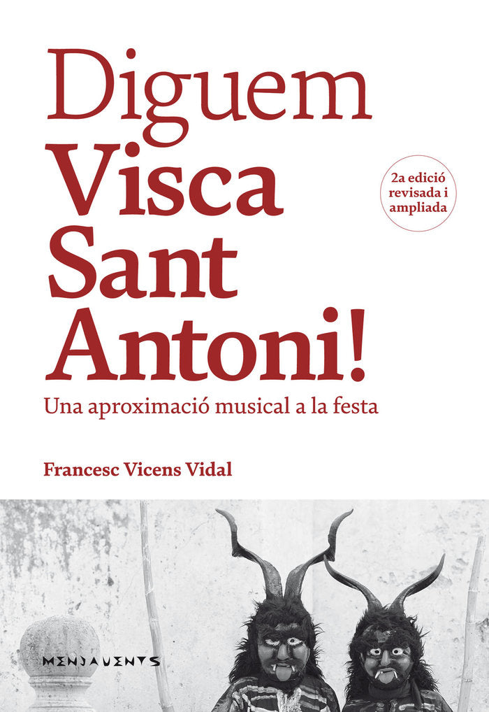 Diguem visca Sant Antoni!, de Vicens Vidal, Francesc | portada del libro