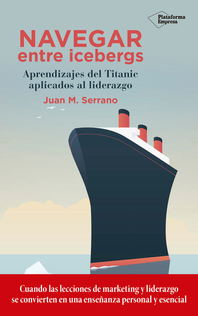 Navegar entre icebergs, de Serrano, Juan M. | portada del libro