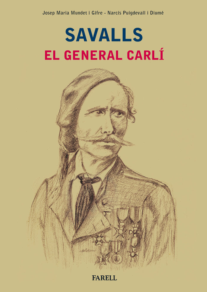Savalls. El general carl1, de Mundet Gifre, Josep Maria | portada del libro