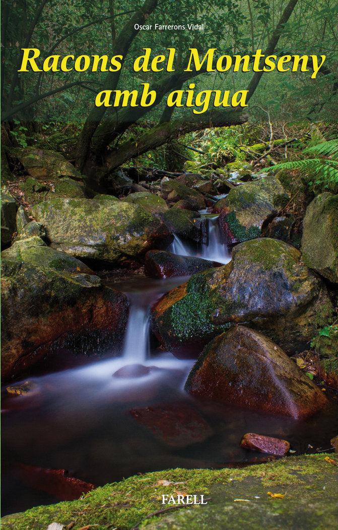 Racons del Montseny amb aigua, de Farrerons Vidal, Oscar | portada del libro