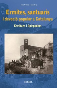 Ermites, santuaris i devocio popular a Catalunya, de Arimany Juventeny, Joan | portada del libro