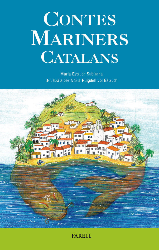 Contes Mariners Catalans. Contes, contalles i llegendes, de ESTRUCH, MARIA | portada del libro