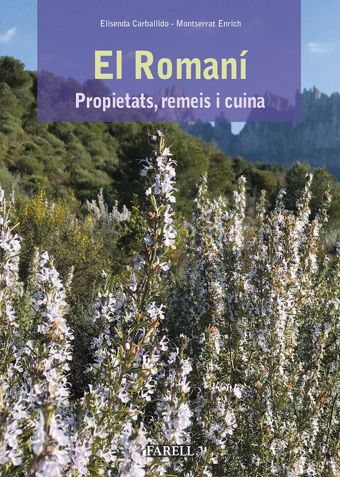El Romani. Propietats, remeis i cuina, de CARBALLIDO, ELISENDA | portada del libro