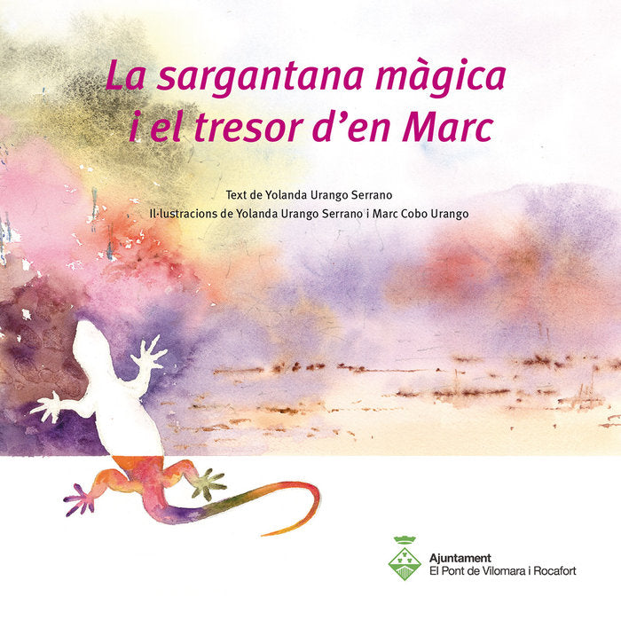 La sargantana magica i el tresor d'en Marc, de URANGO SERRANO, YOLANDA | portada del libro