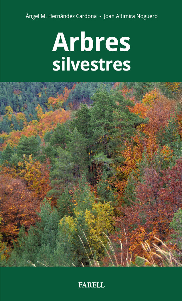 Arbres silvestres, de HERNANDEZ CARDONA, ·NGEL | portada del libro