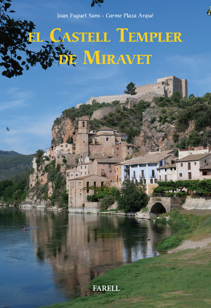 El castell templer de Miravet, de FUGUET SANS, JOAN | portada del libro