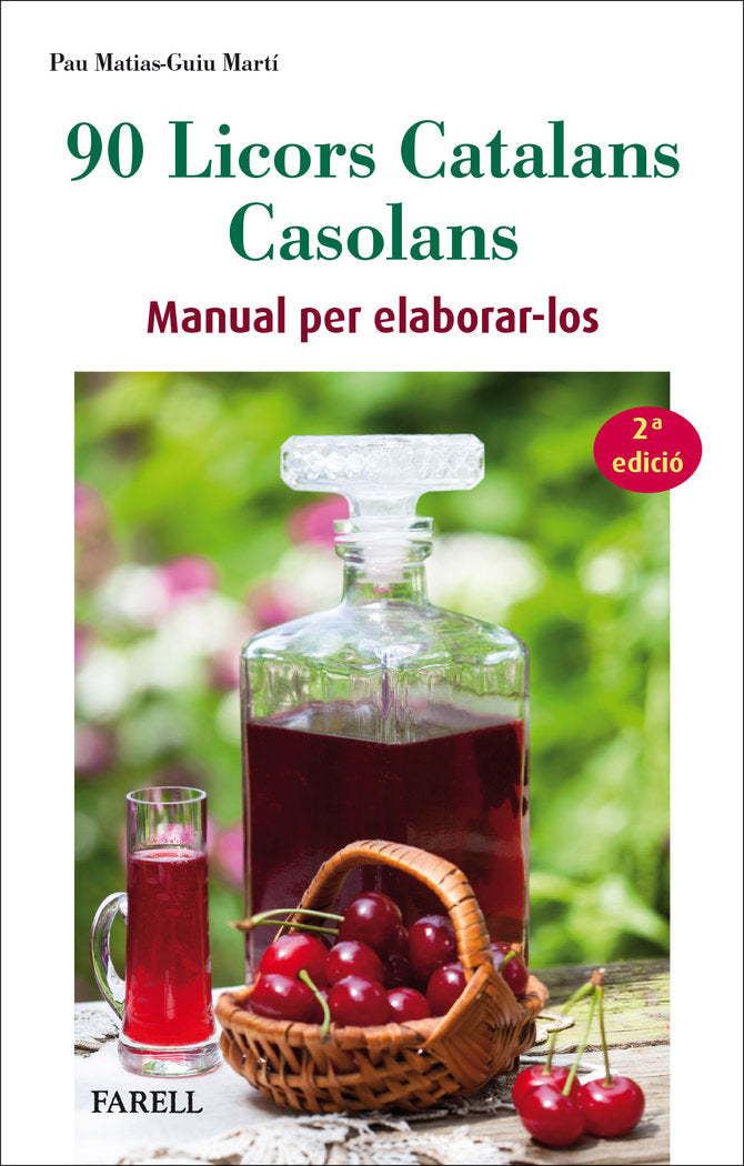 90 Licors catalans casolans, de MATIAS-GUIU MART', PAU | portada del libro