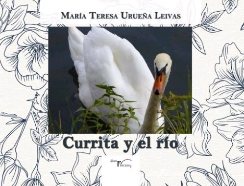 Currita y el río, de Urueña Leivas, María Teresa | portada del libro