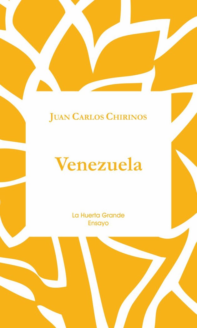 Venezuela, de Chirinos García, Juan Carlos | portada del libro