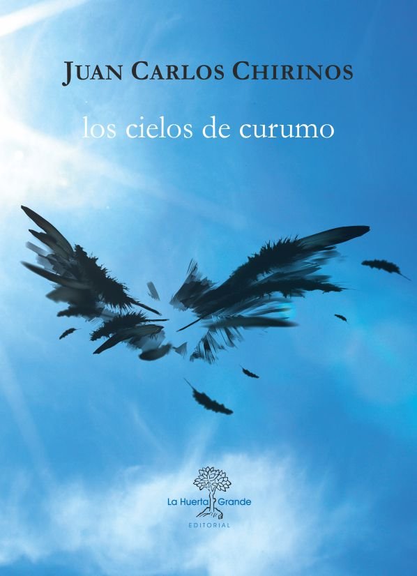 Los cielos de Curumo, de Chirinos, Juan Carlos | portada del libro