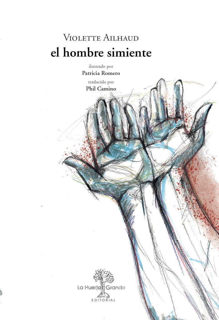 El hombre simiente, de Ailhaud, Violette | portada del libro
