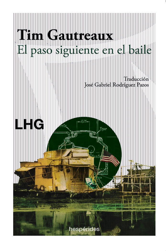 El paso siguiente en el baile, de Gautreaux, Tim | portada del libro